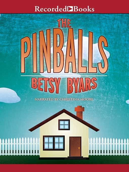 Title details for The Pinballs by Betsy Byars - Available